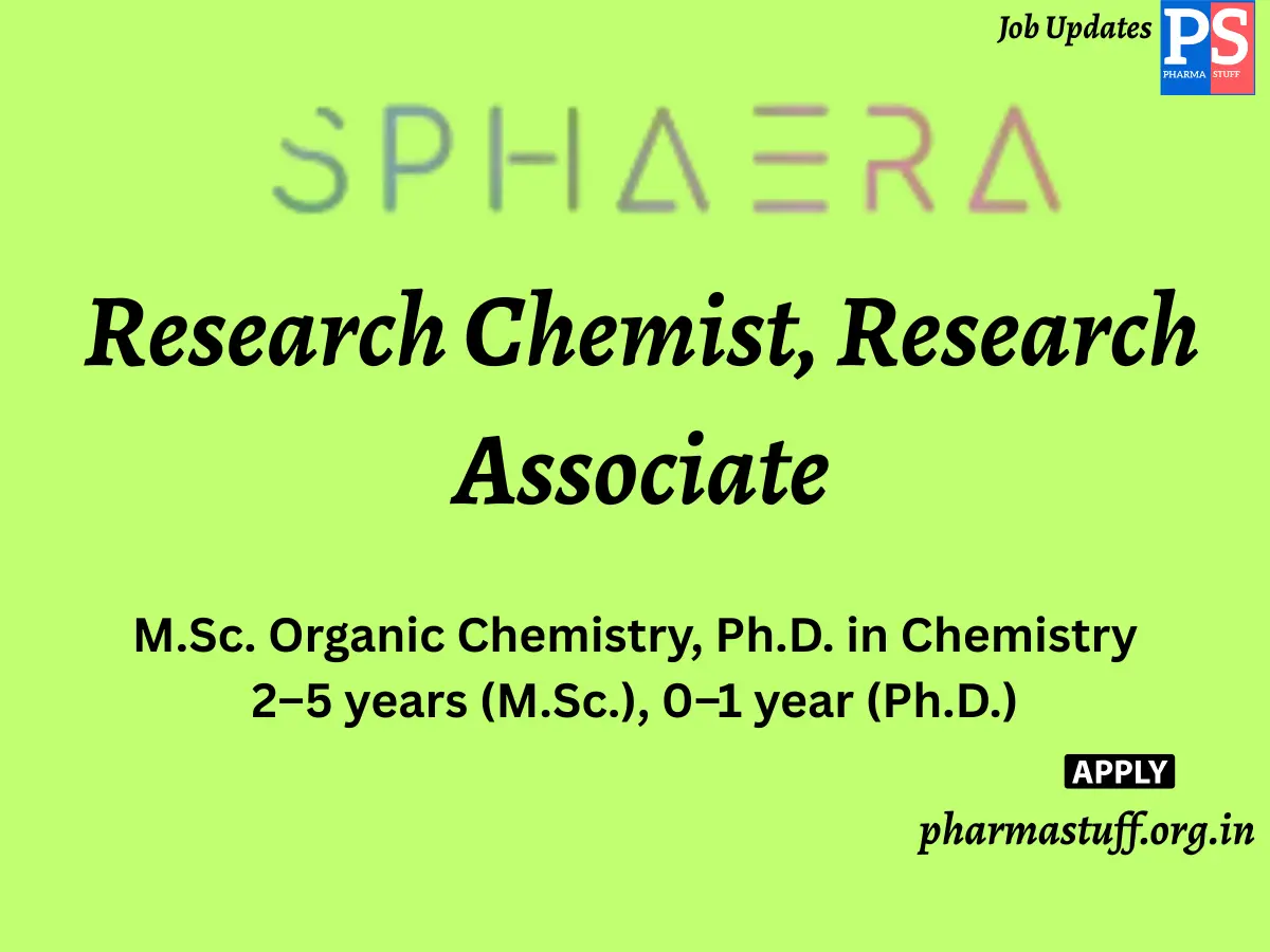 Sphaera Pharma Hiring Research Chemist Research Associate