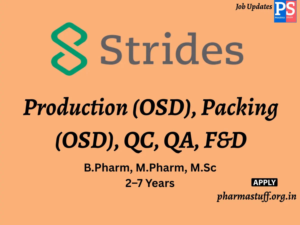 Strides Pharma Science Walk In Production OSD Packing OSD QC QA FD