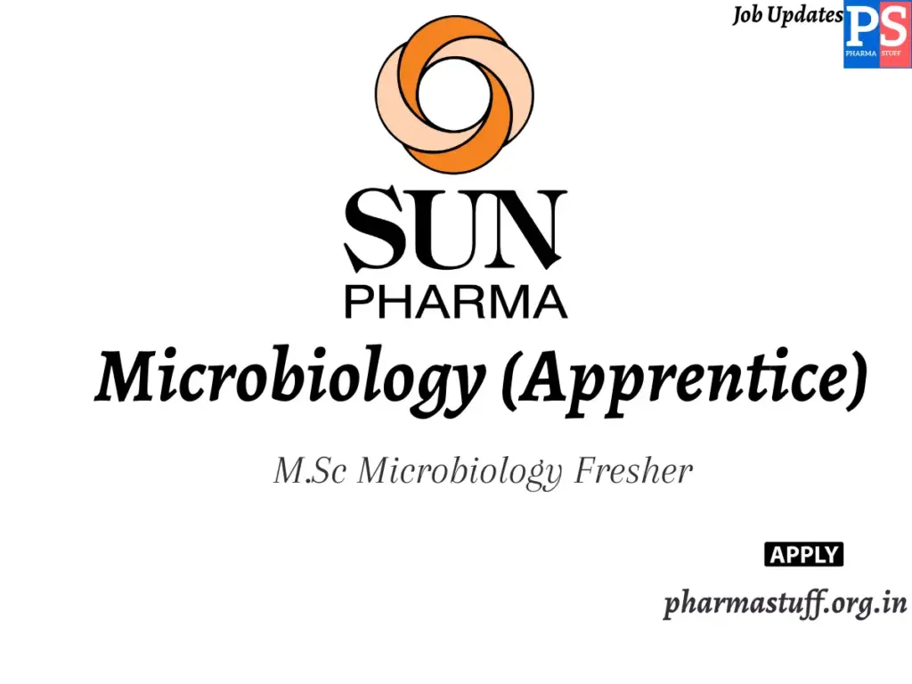 Sun Pharma Hiring Microbiology (Apprentice)