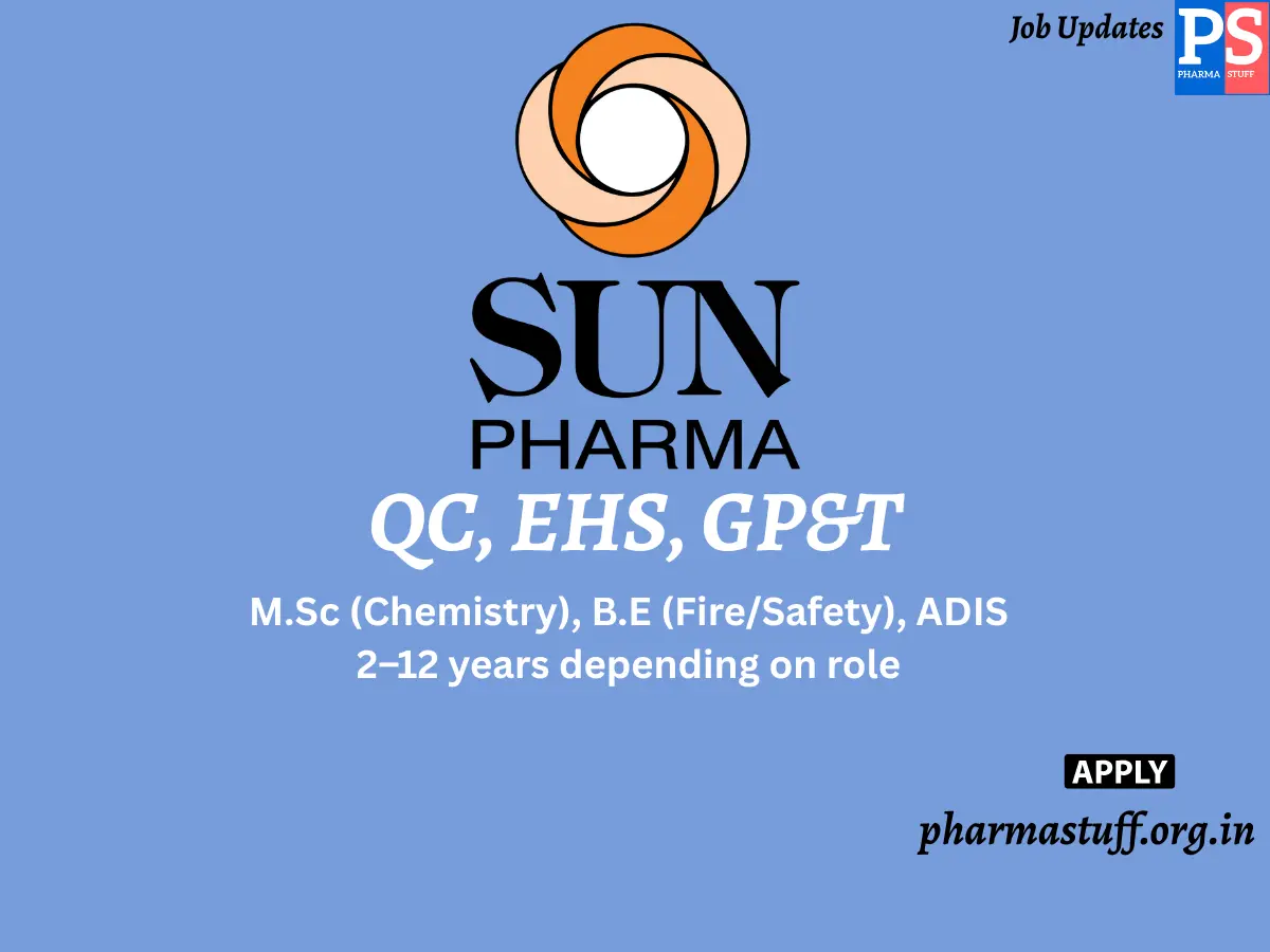 Sun Pharmaceutical Industries Hiring QC EHS GPT
