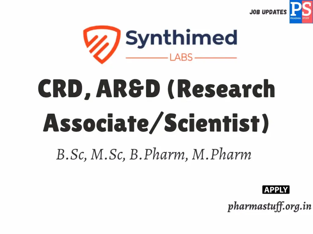 Synthimed Labs Walk-in CRD, AR&D (Research Associate/Scientist)