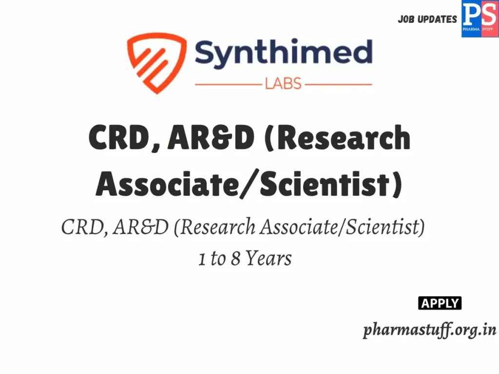 Synthimed Labs Walk-in CRD, AR&D (Research Associate/Scientist)