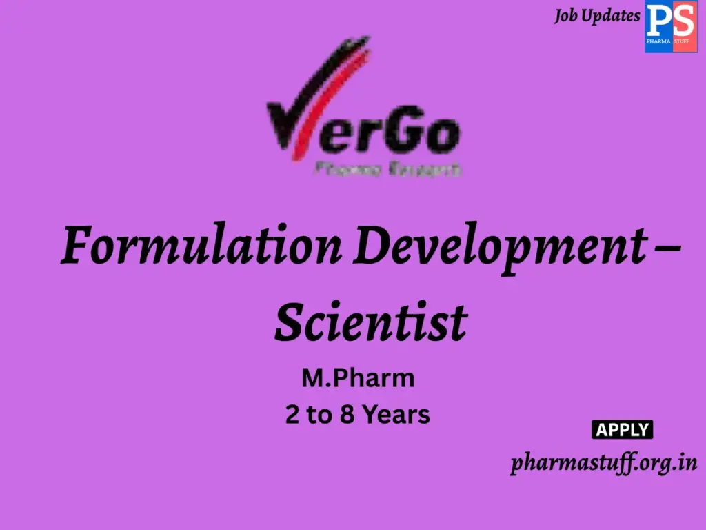 VerGo Pharma Hiring LabsFormulation Development – Scientist