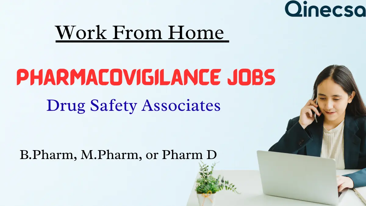 Work From Home Pharmacovigilance Qinecsa Hiring