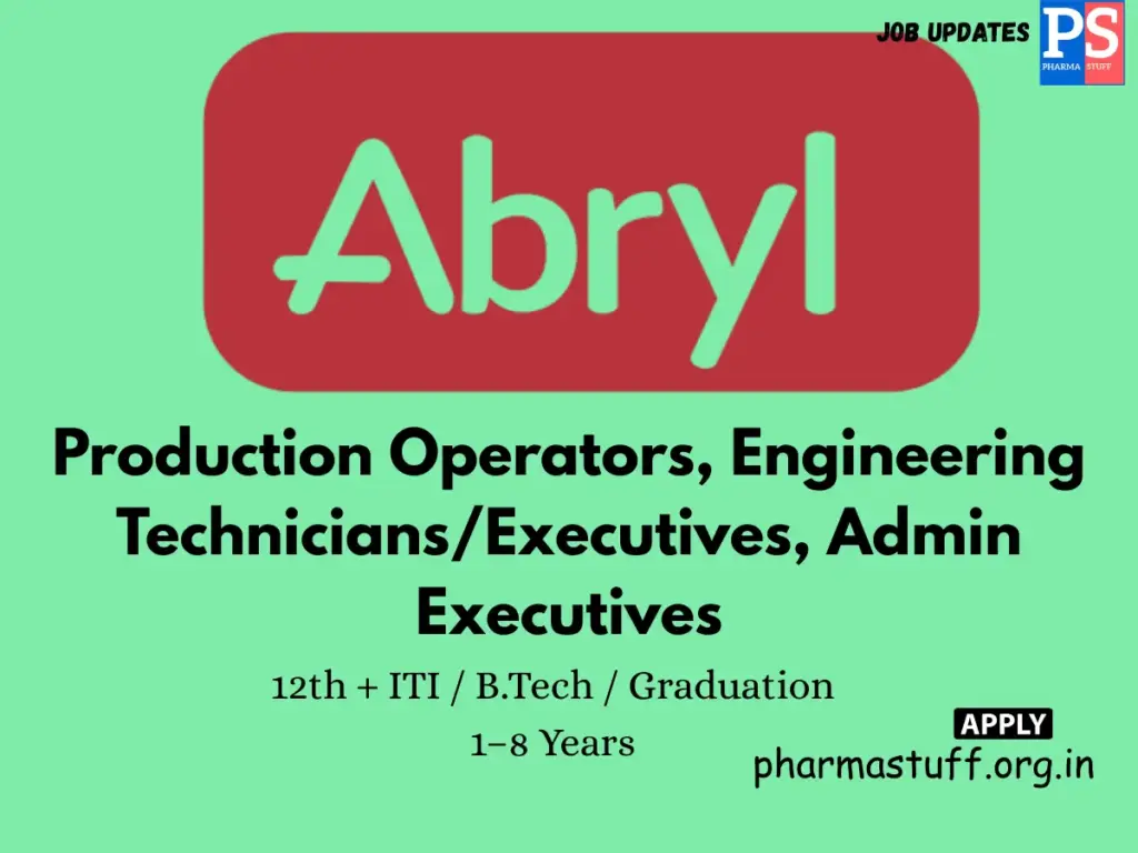 Abryl Labs Hiring Operators, Technicians & Admin