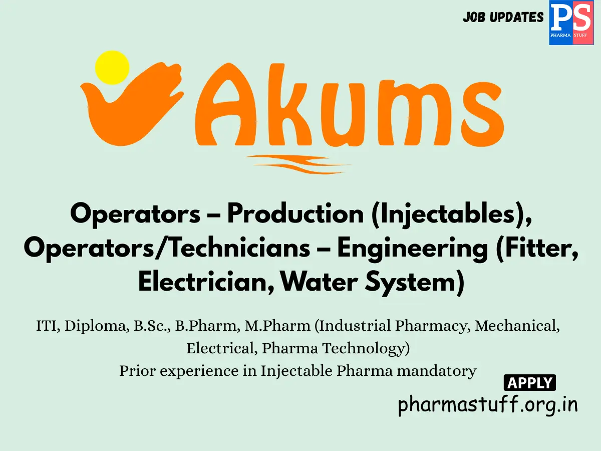 Akums Drugs Walk in Production Engineering Operators
