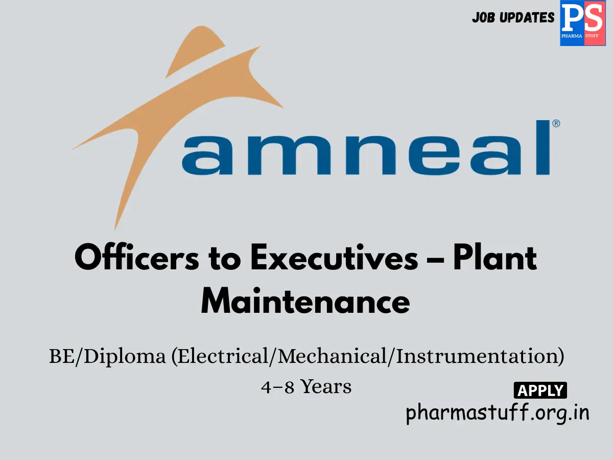 Amneal Pharma Hiring Officers to Executives – Plant Maintenance