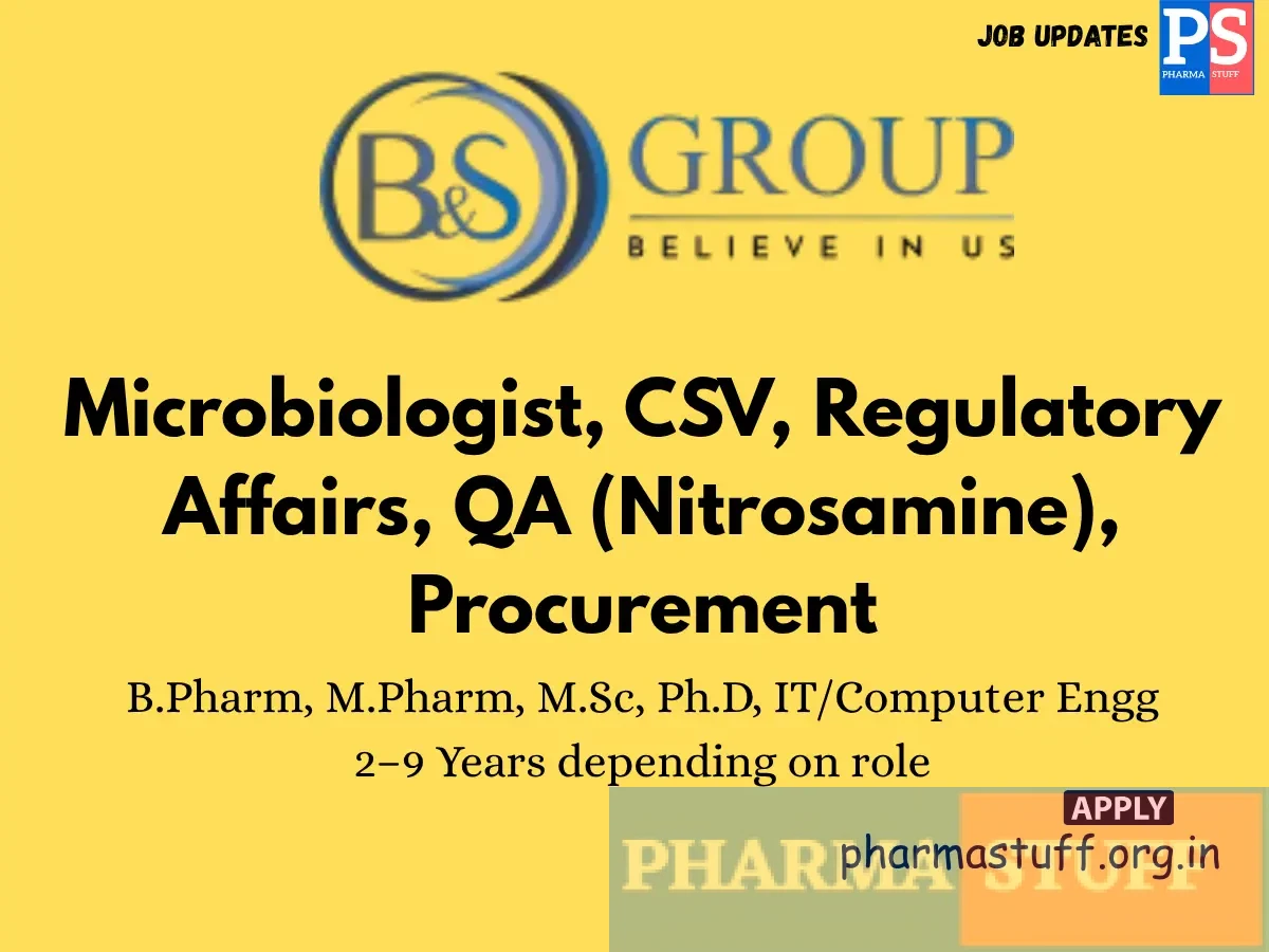 BS Gowrie Research Hiring Microbiologist CSV Regulatory Affairs QA Nitrosamine Procurement
