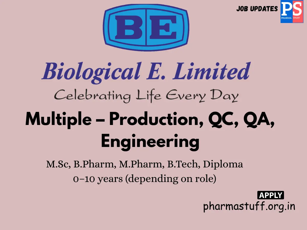 Biological E Walk In Production QC QA and Engineering
