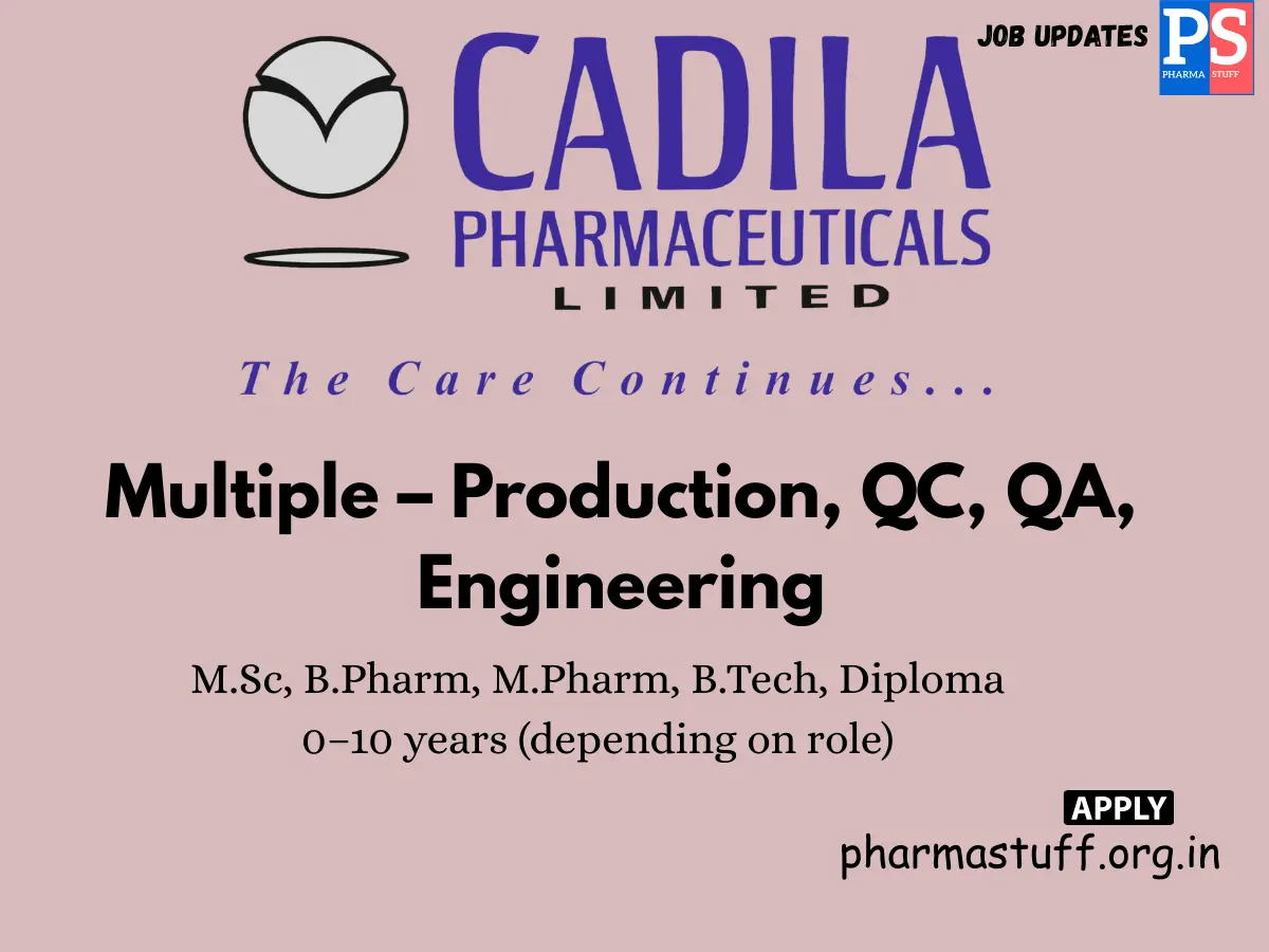 Cadila Pharmaceuticals HiringBiologics Production Upstream Downstream