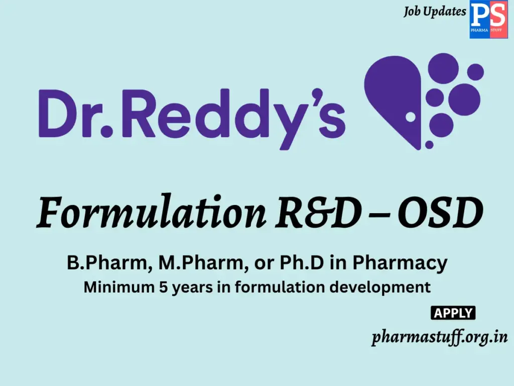 Dr. Reddy’s Laboratories Hiring Formulation R&D – OSD