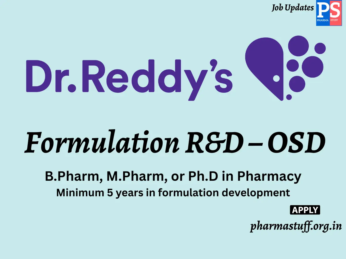 Dr. Reddys Laboratories Hiring Formulation RD – OSD