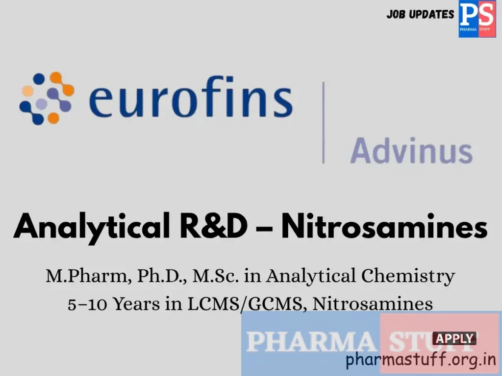 Eurofins Advinus Hiring Analytical R&D – Nitrosamines