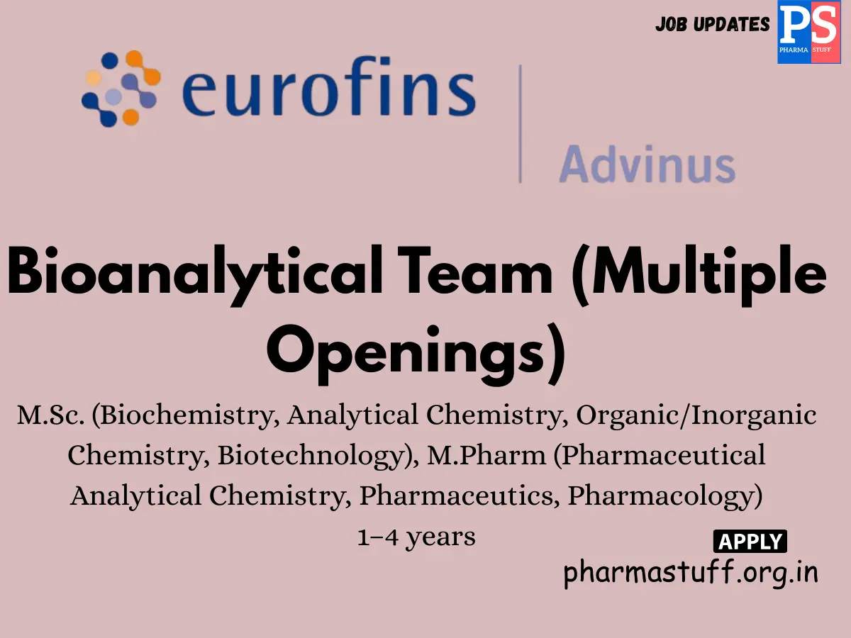 Eurofins Advinus Hiring Bioanalytical Team Multiple Openings