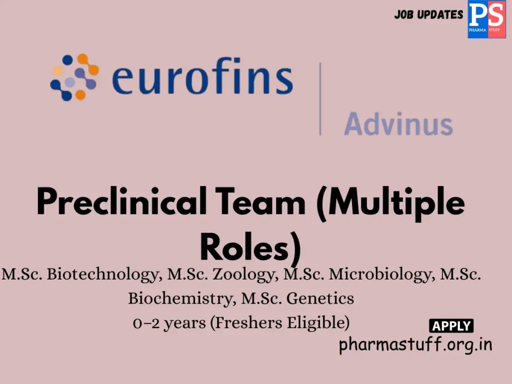 Eurofins Advinus Hiring Preclinical Team (Multiple Roles)
