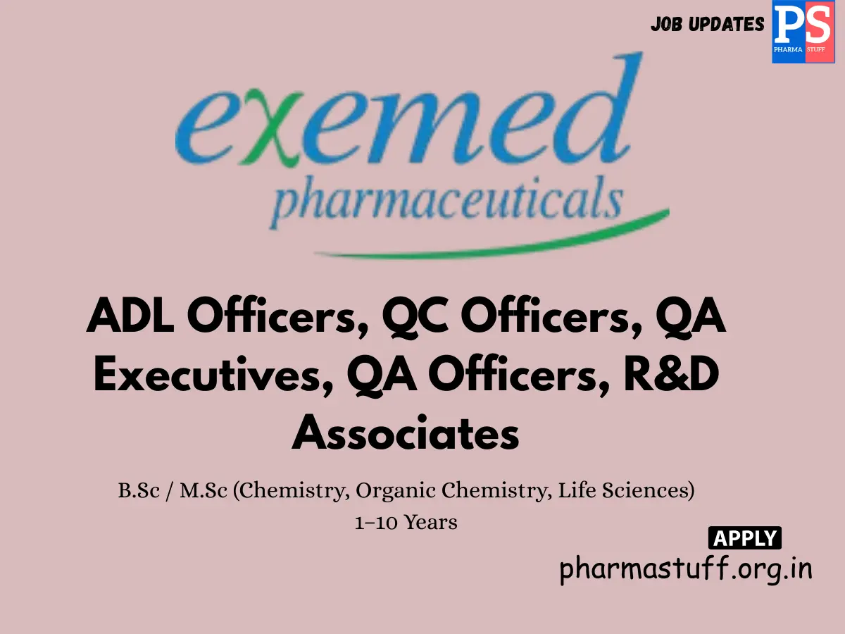 Exemed Pharmaceuticals Walk in ADL QC QA and RD