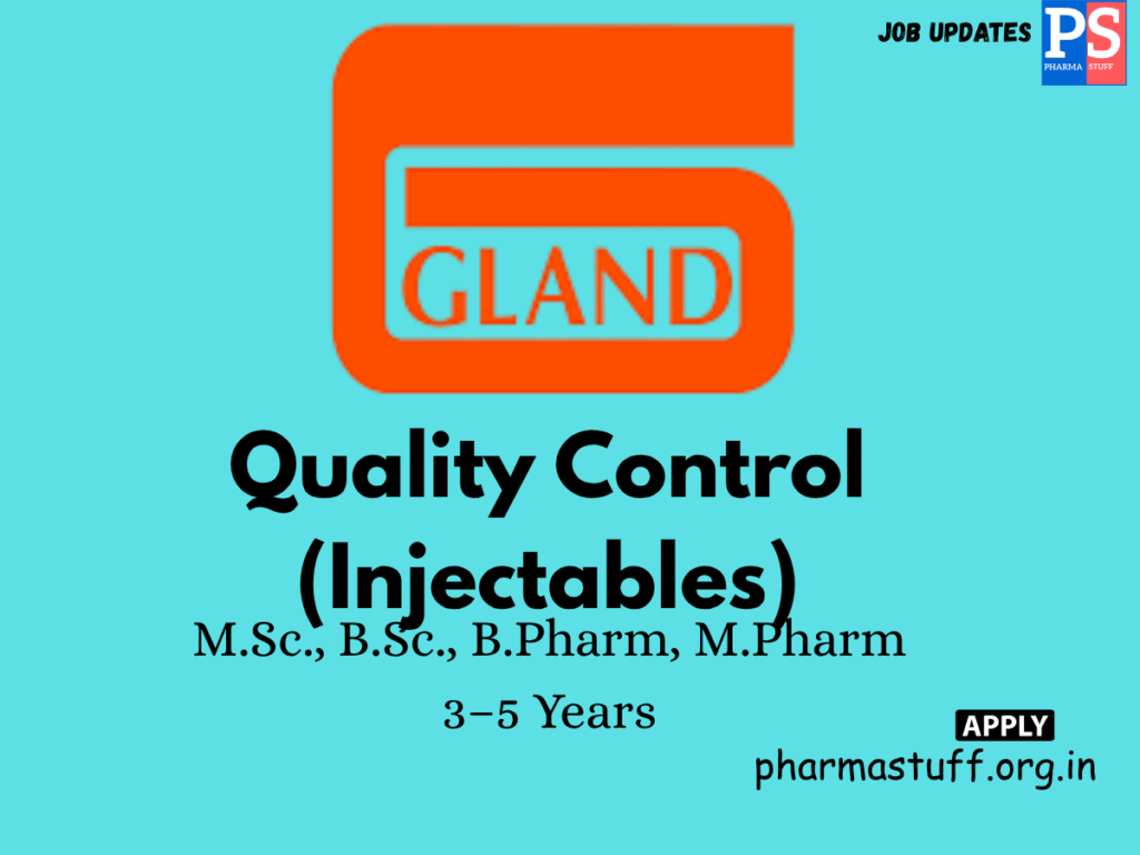 Gland Pharma Walk-In Quality Control (Injectables)