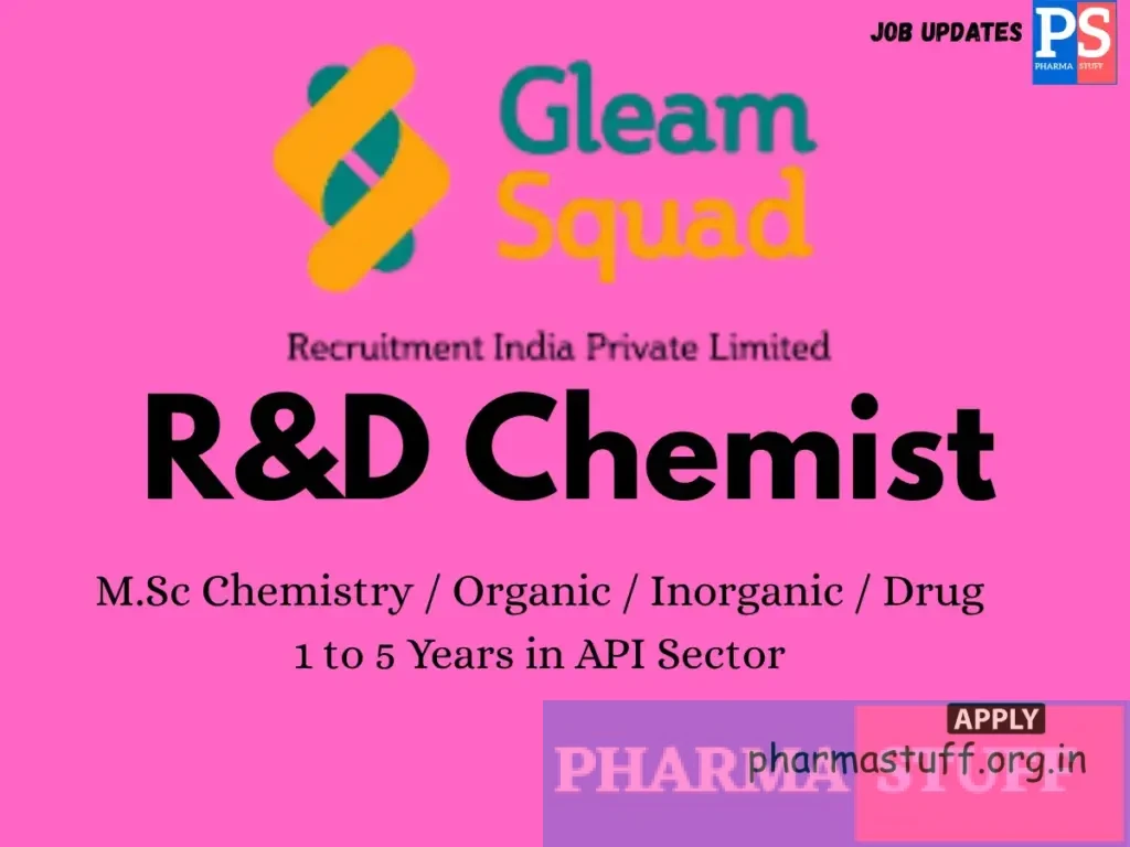 Gleam Squad Recruitment India Hiring R&D Chemist