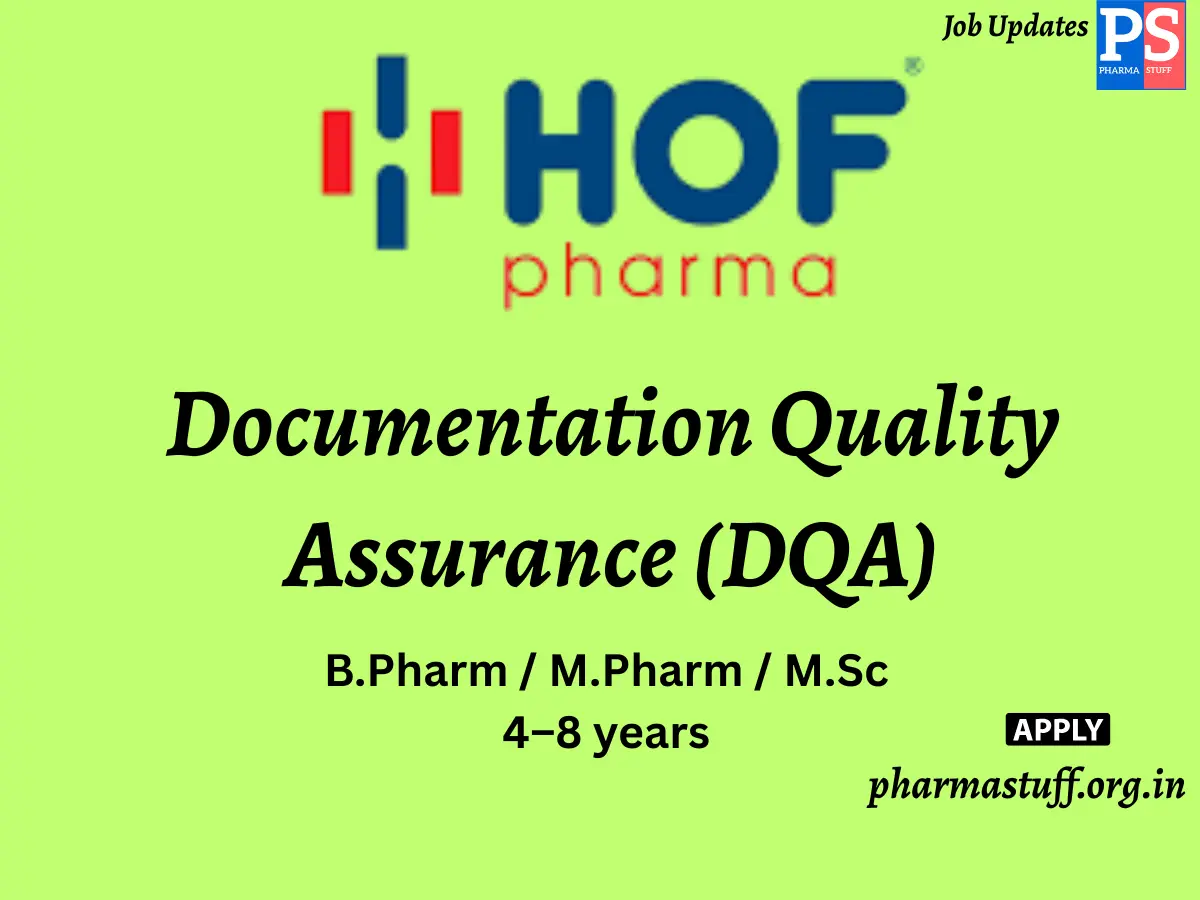 HOF Pharmaceuticals Hiring Documentation Quality Assurance DQA