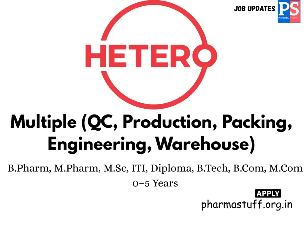 Hetero Pharma Walk-in QC, Production, Packing, Engineering & Warehouse