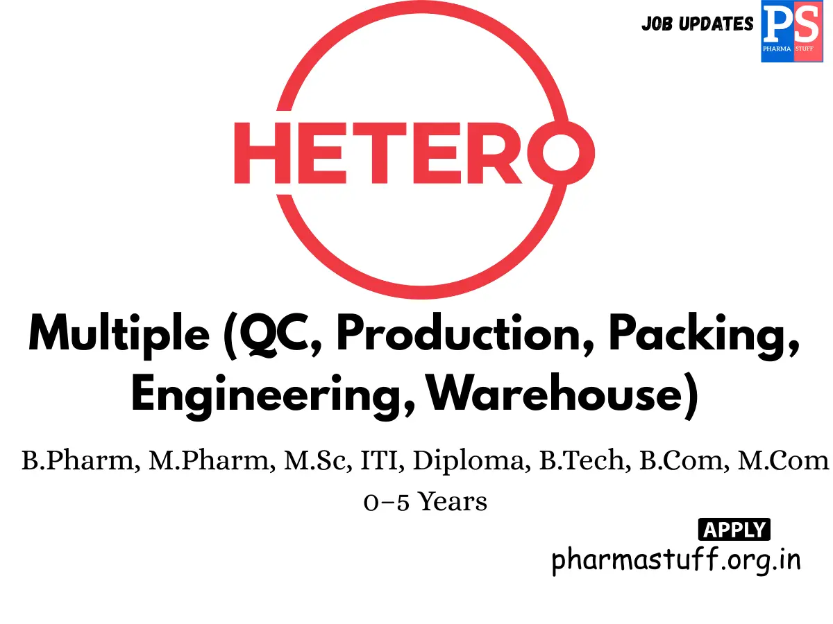 Hetero Pharma Walk in QC Production Packing Engineering Warehouse