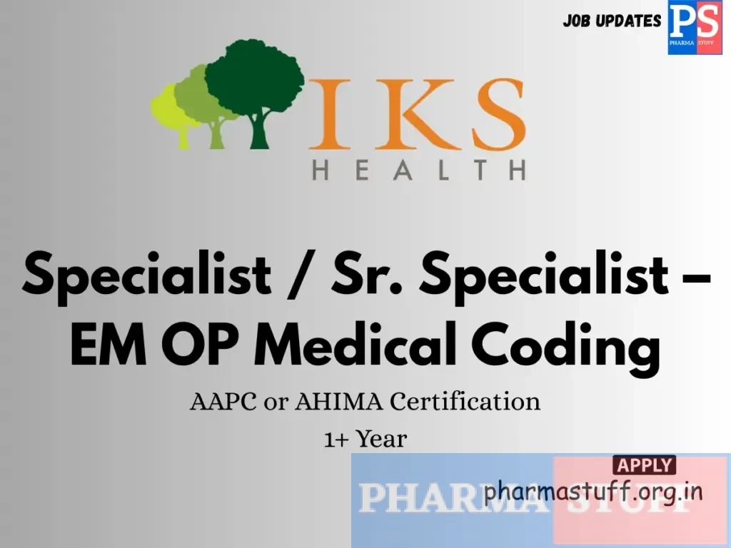 IKS Health Hiring Specialist / Sr. Specialist – EM OP Medical Coding