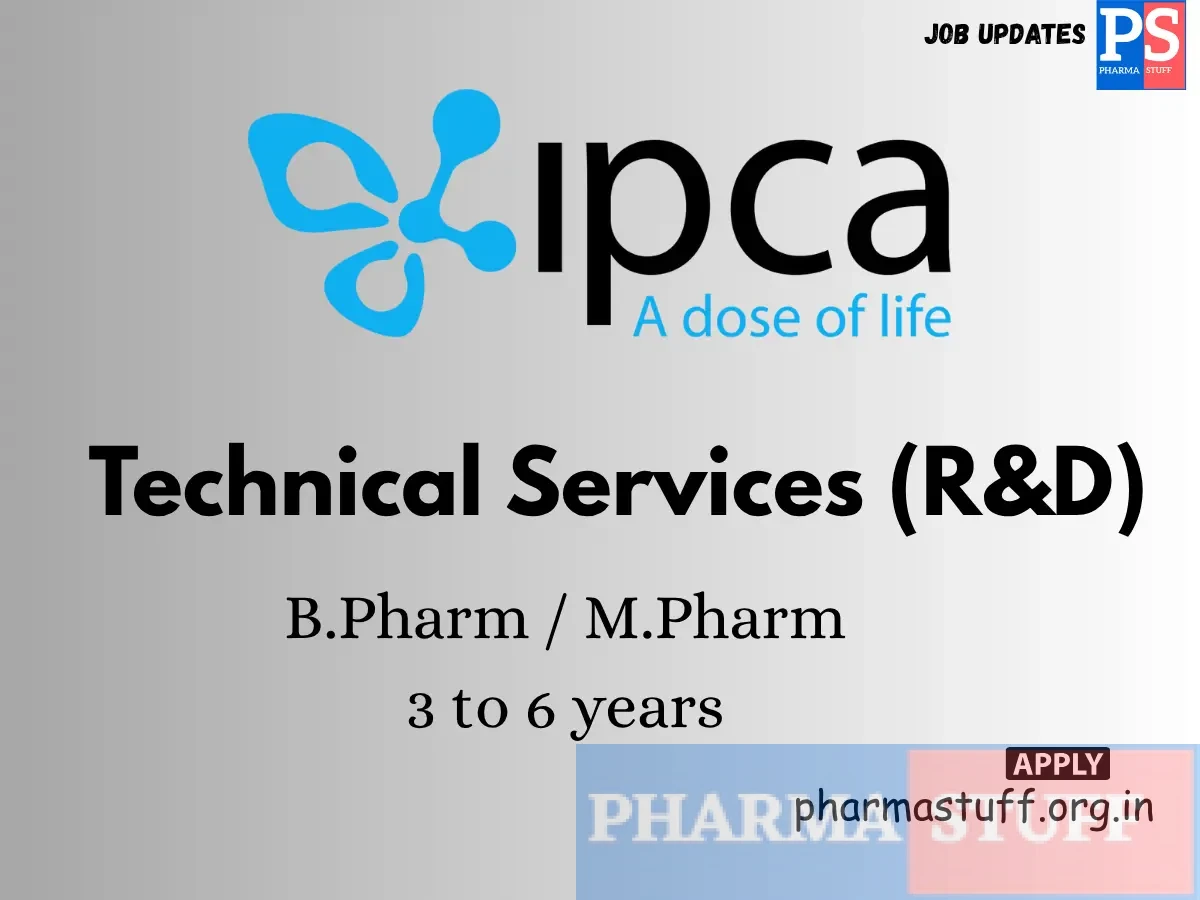 Ipca Laboratories Hiring Technical Services RD