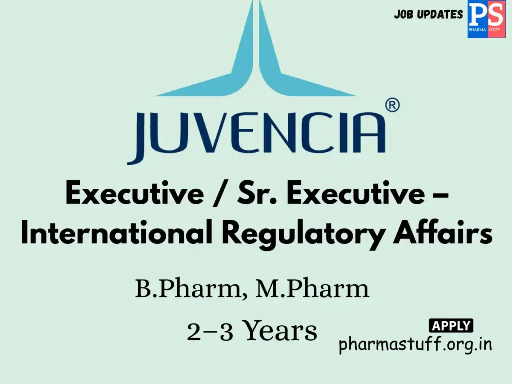 Juvencia Lifesciences Hiring Executive/Sr. Executive roles in International Regulatory Affairs