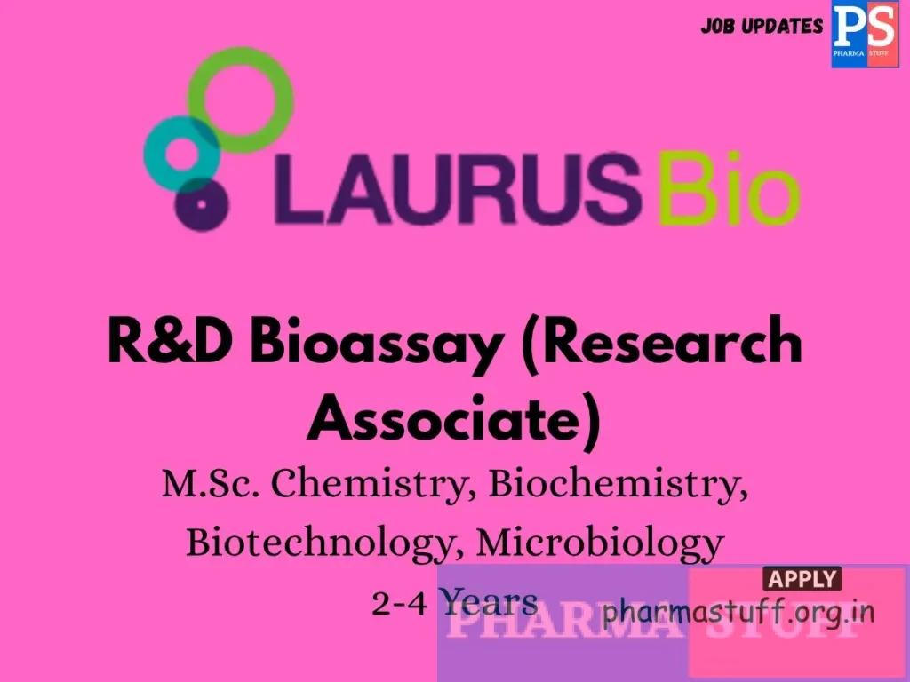Laurus Bio Hiring R&D Bioassay (Research Associate)