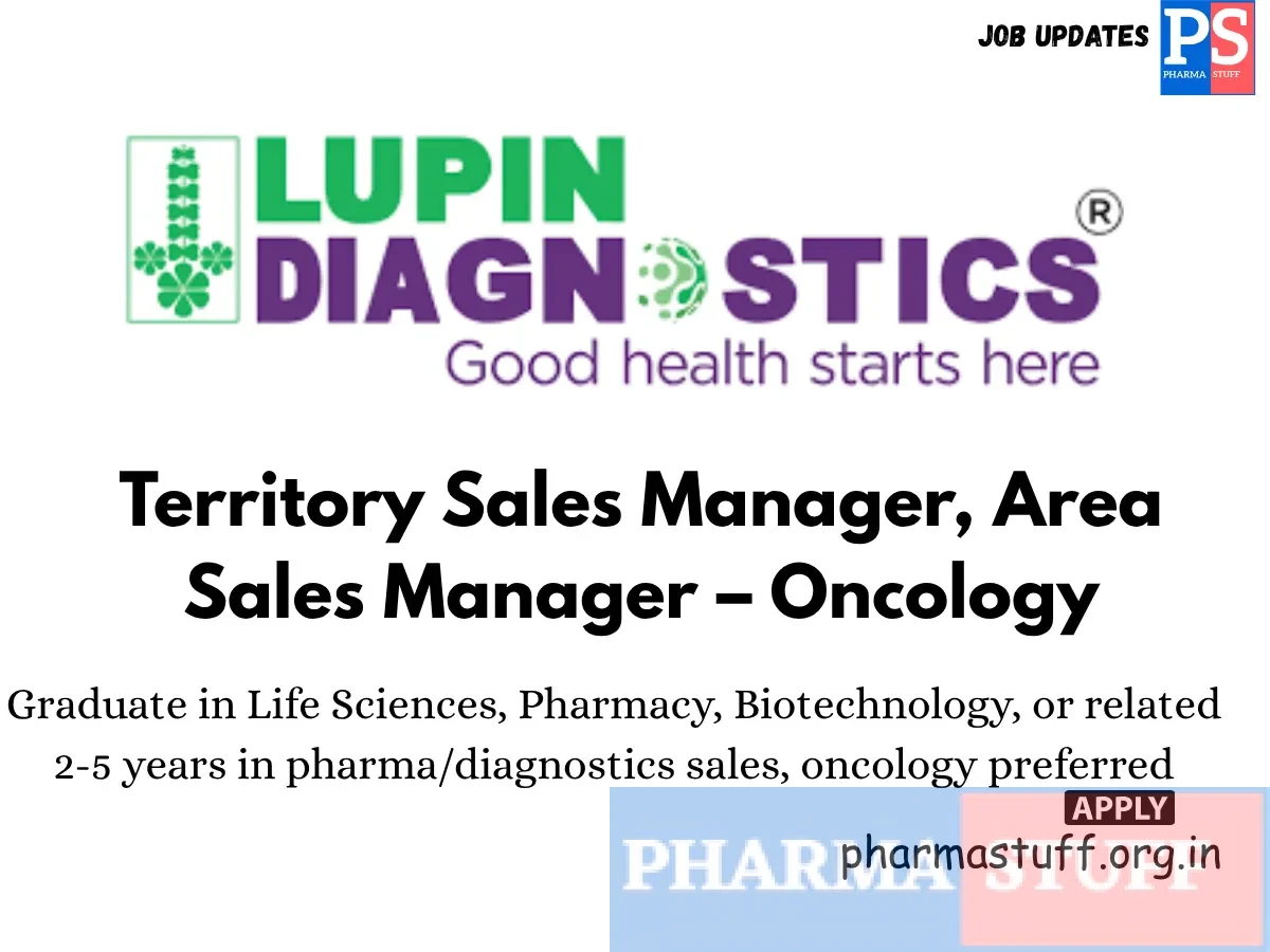 Lupin Diagnostics Hiring Territory Sales Manager Area Sales Manager – Oncology