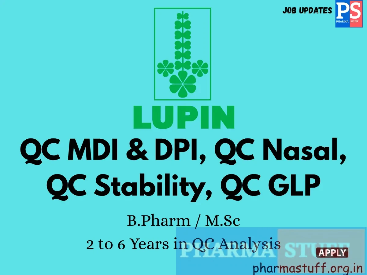 Lupin Hiring QC MDI DPI QC Nasal QC Stability QC GLP