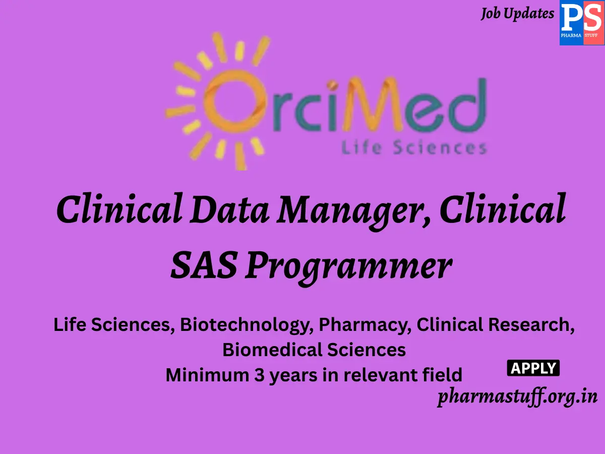 OrciMed Life Sciences Hiring Clinical Data Manager Clinical SAS Programmer