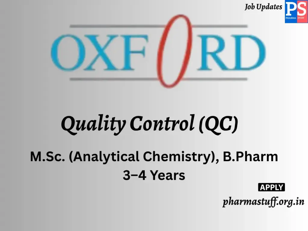 Oxford Laboratories Hiring Quality Control (QC)