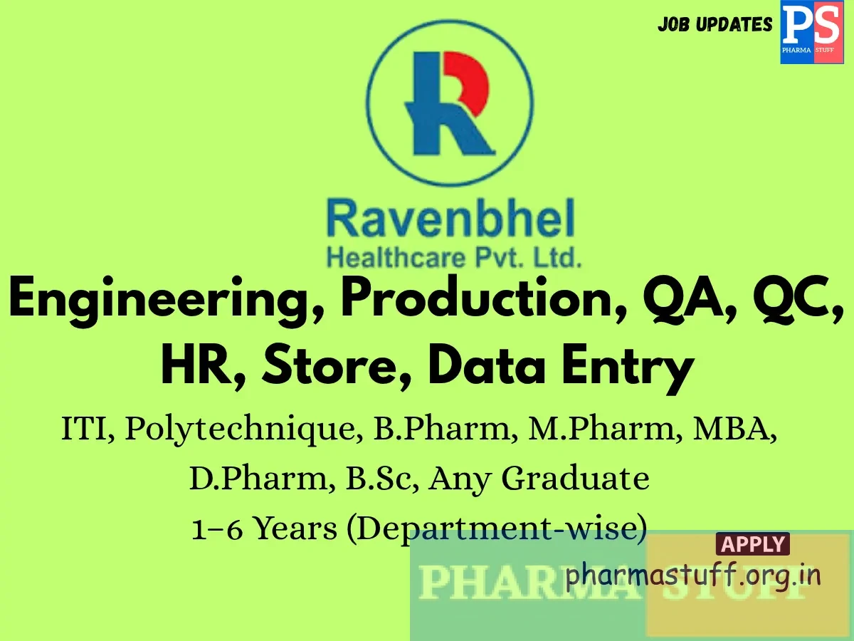 Ravenbhel Healthcare Hiring Engineering Production QA QC HR Store Data Entry
