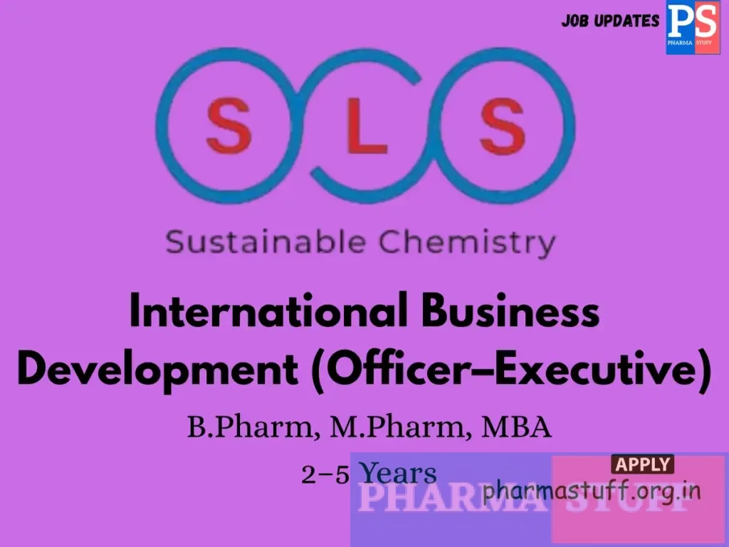 Sagar Life Sciences Hiring International Business Development (Officer–Executive)