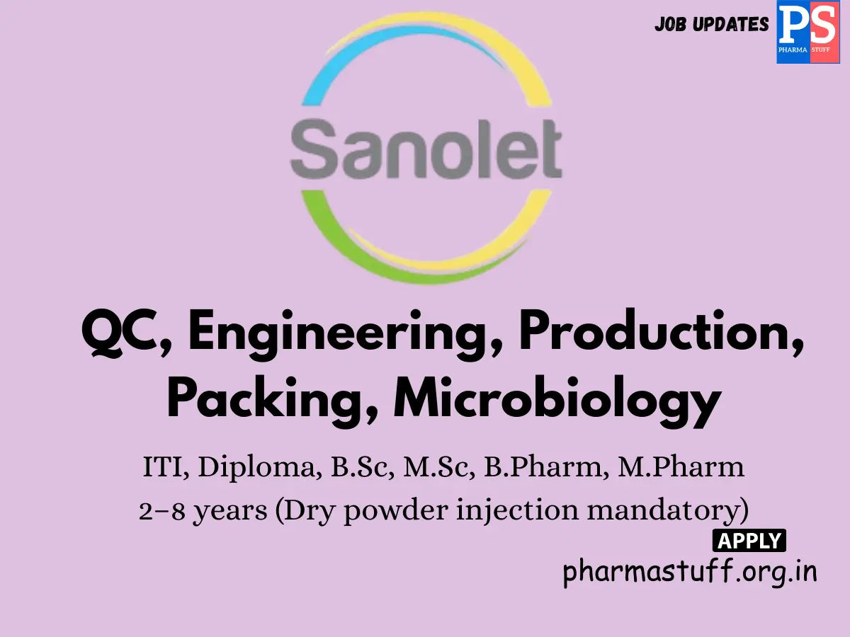 Sanolet Lifecare Hiring for QC Engineering Production Packing and Microbiology