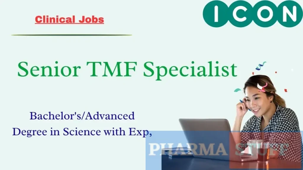 Senior TMF Specialist at ICON in Chennai/Bangalore