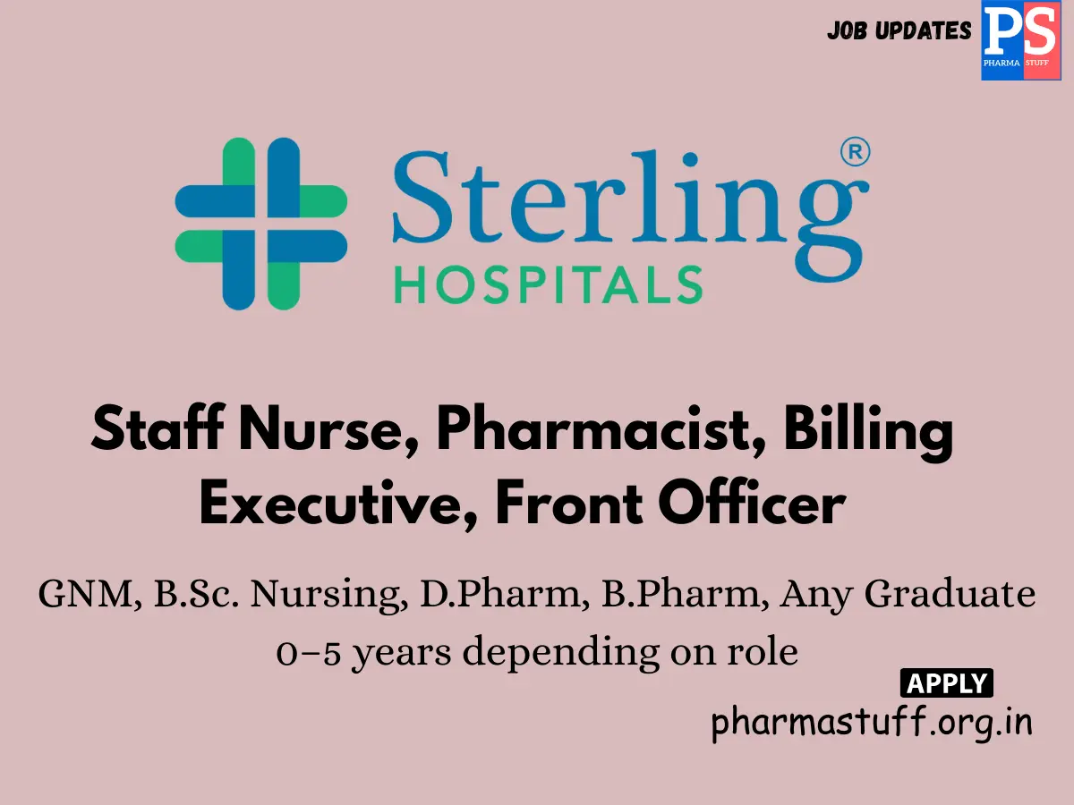 Sterling Addlife India Hiring Staff Nurse Pharmacist Billing Executive Front Officer