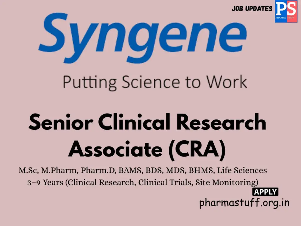 Syngene Hiring Senior Clinical Research Associate