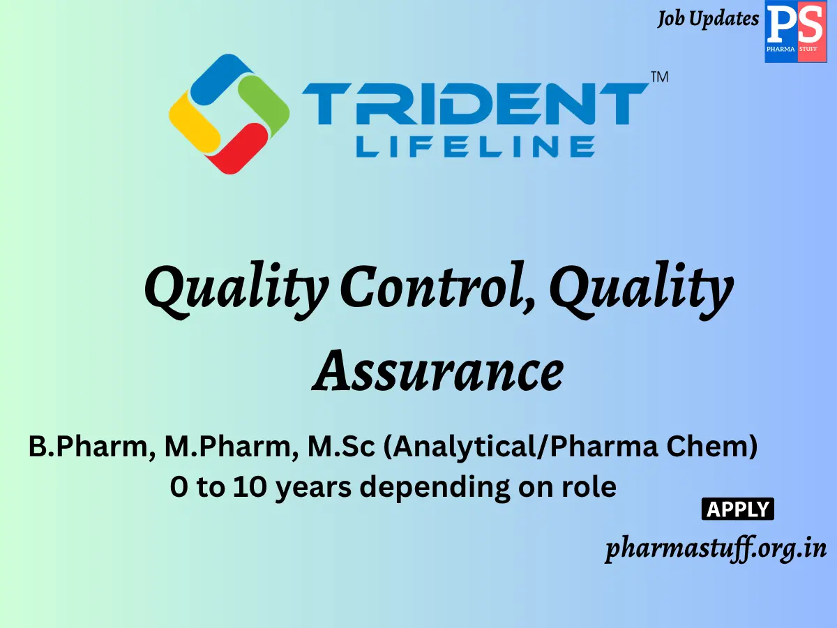 Trident Lifeline Hiring Quality Control Quality Assurance