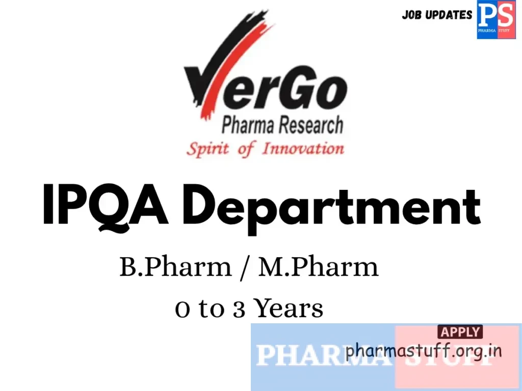 VerGo Pharma Research Labs Hiring IPQA Department