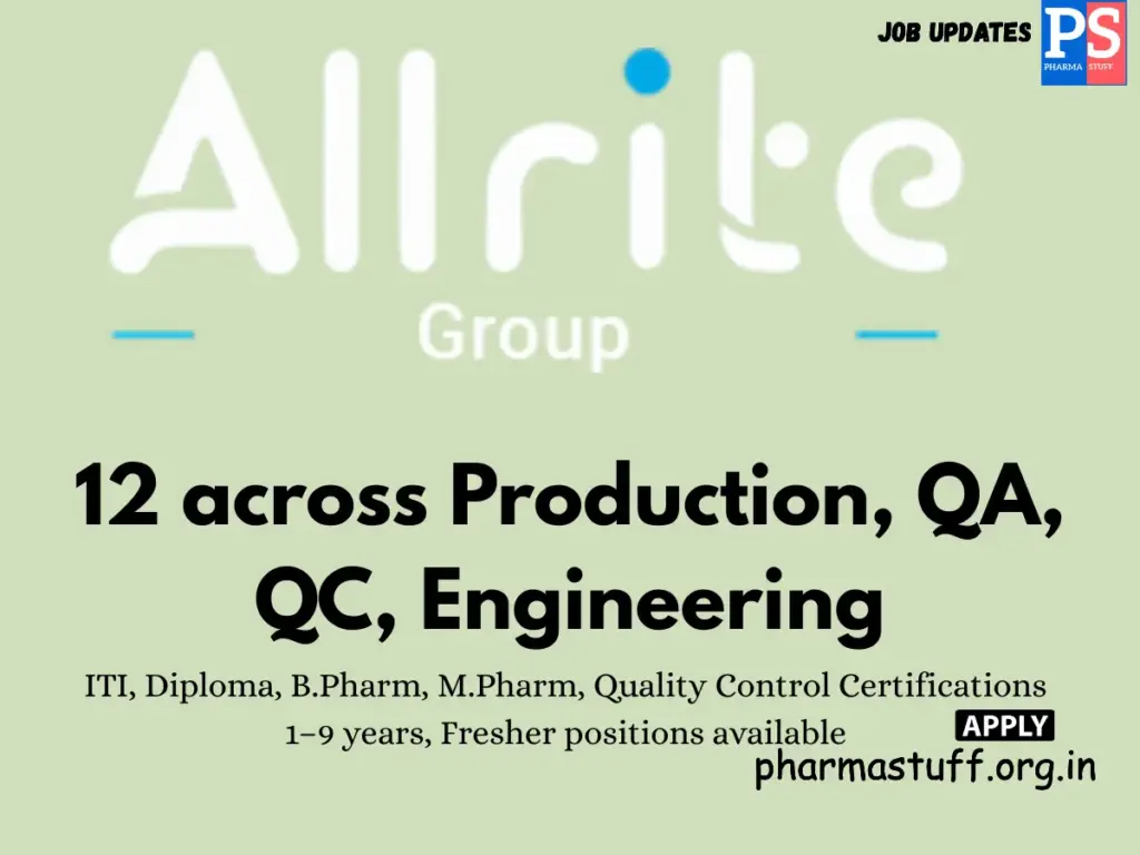 Allrite Pharmaceuticals Hiring Officers & Operators
