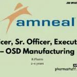 Amneal Pharmaceuticals, Inc. walk-in Officer, Sr. Officer, Executive – OSD Manufacturing