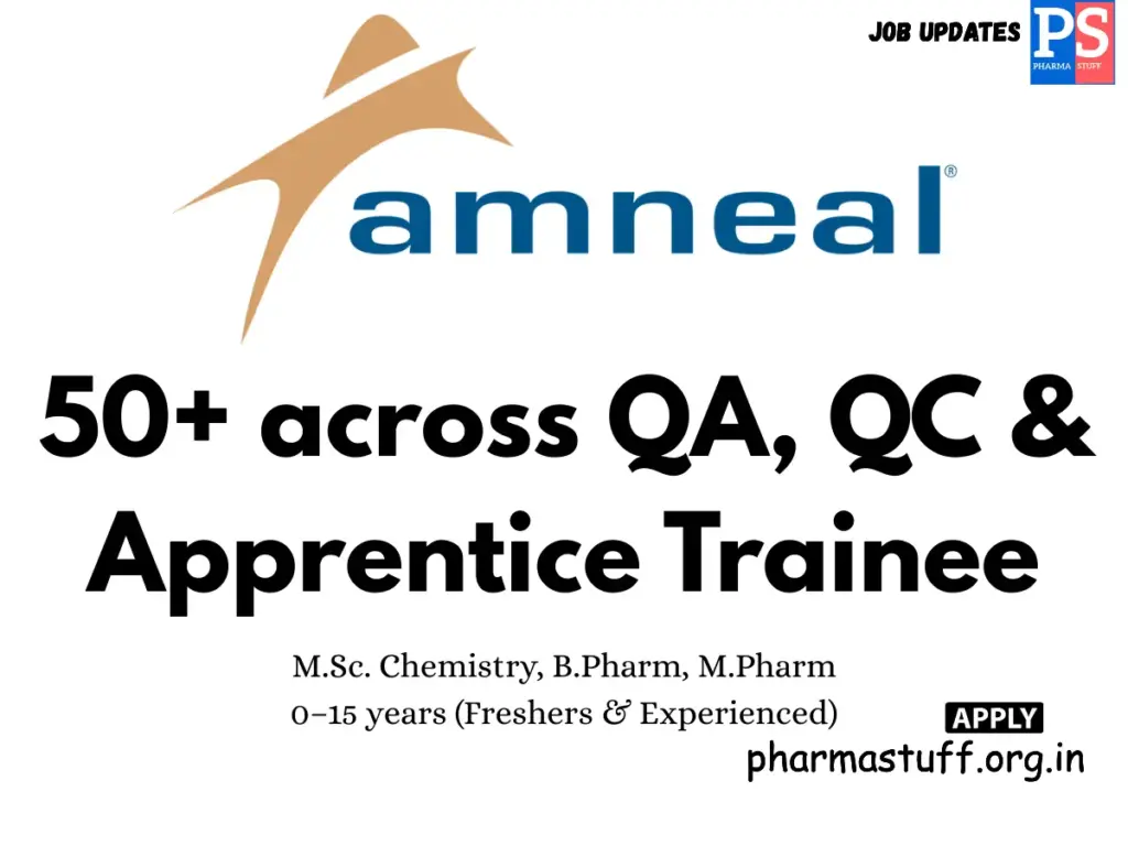 Amneal Pharmaceuticals Walk-in QA, QC & Trainee