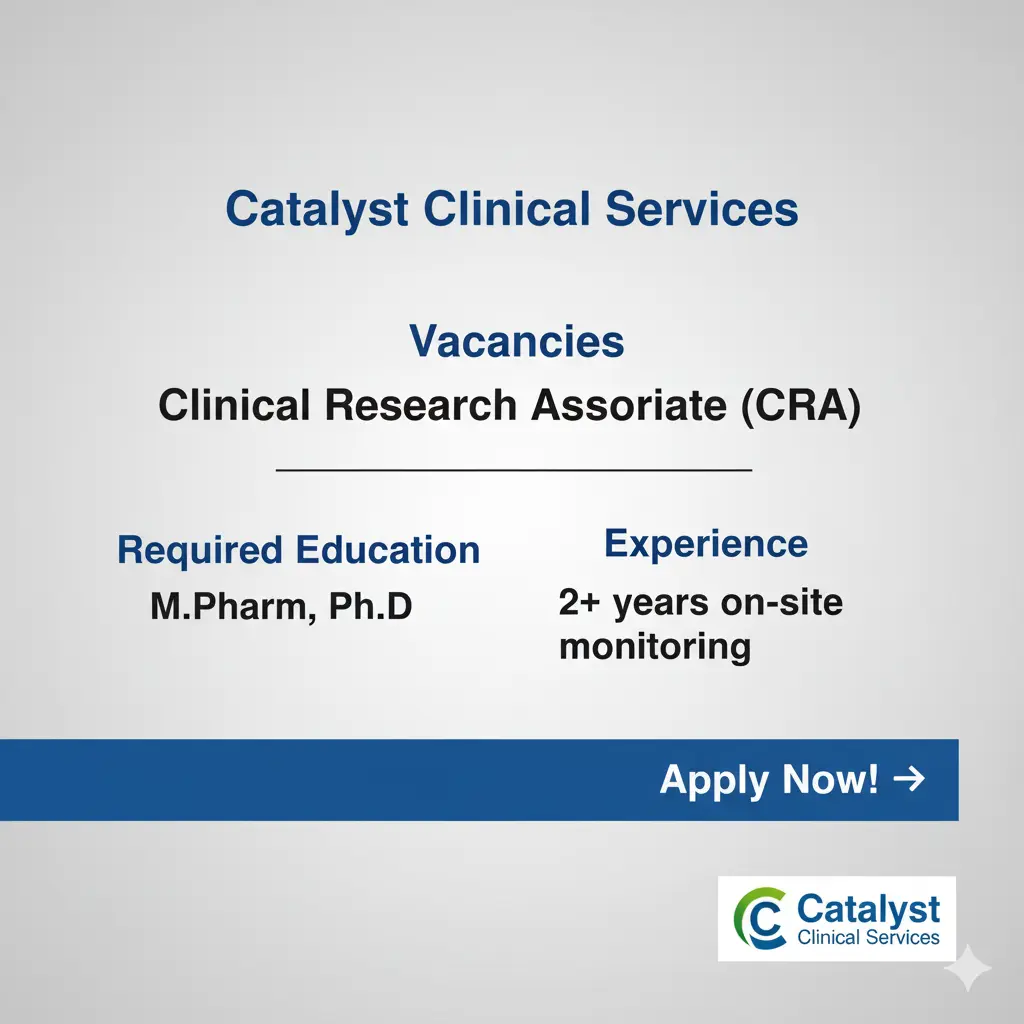 Apply for Clinical Research Associate CRA role at Catalyst