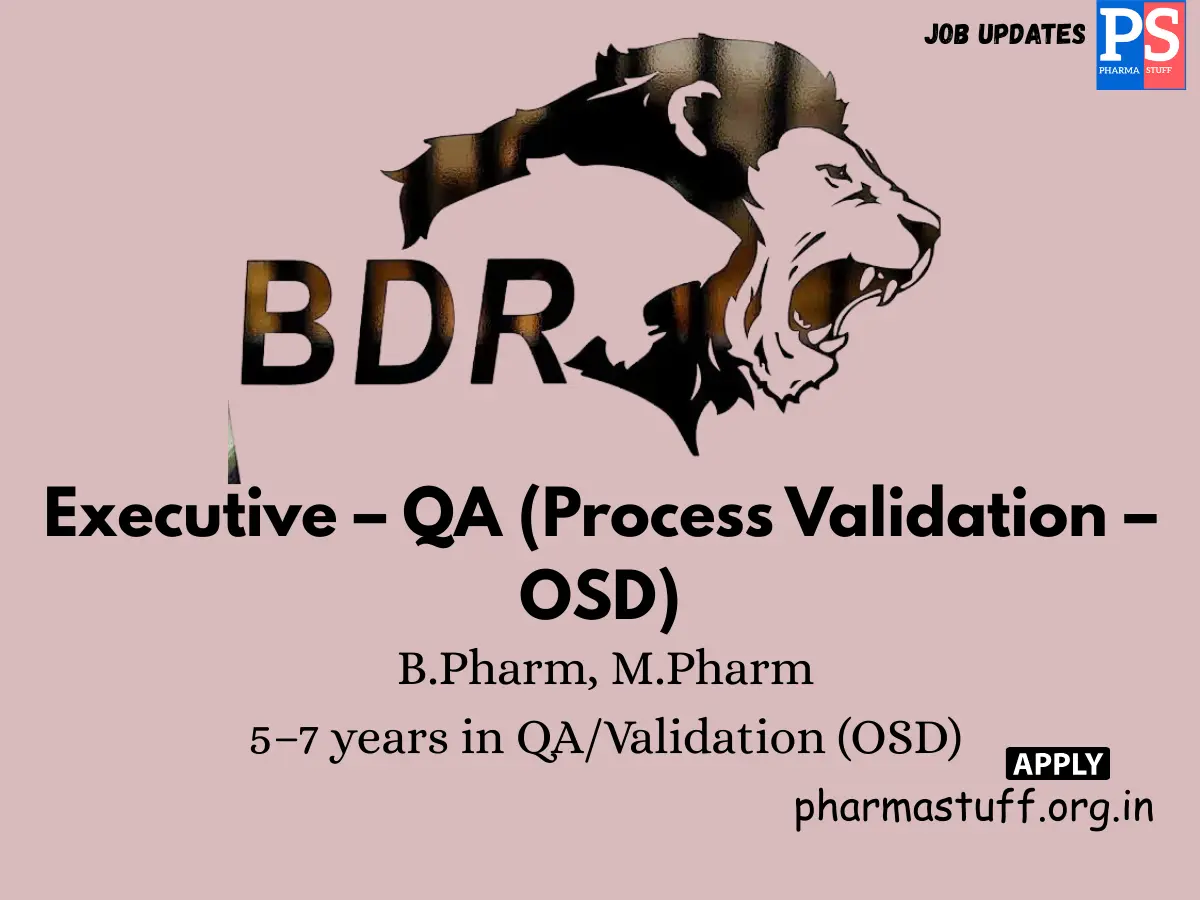 BDR Pharma Hiring Executive QA – OSD
