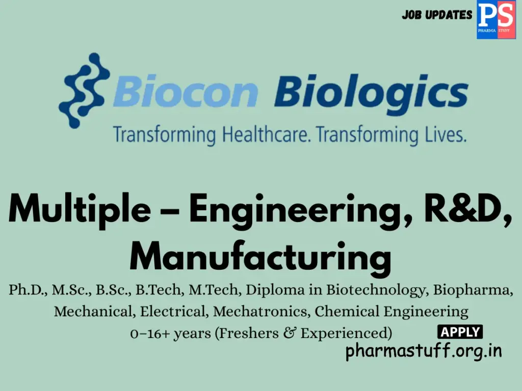 Biocon Biologics Walk-in Engineers, R&D & Manufacturing