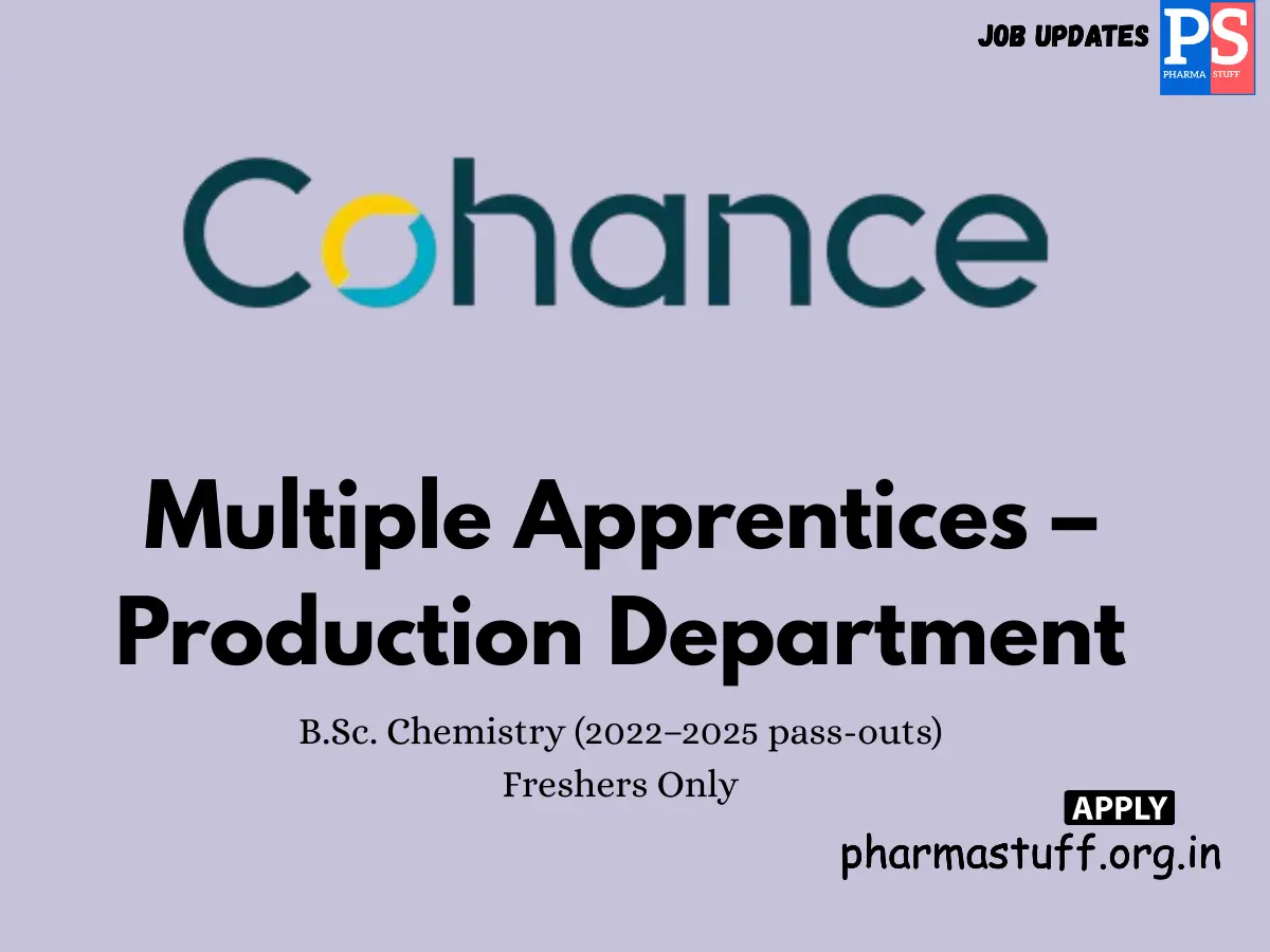 Cohance Pharma Hiring Multiple Apprentices – Production Department