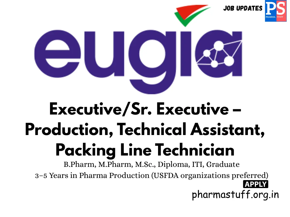 Eugia Pharma Specialities Hiring Formulation FML Production Department