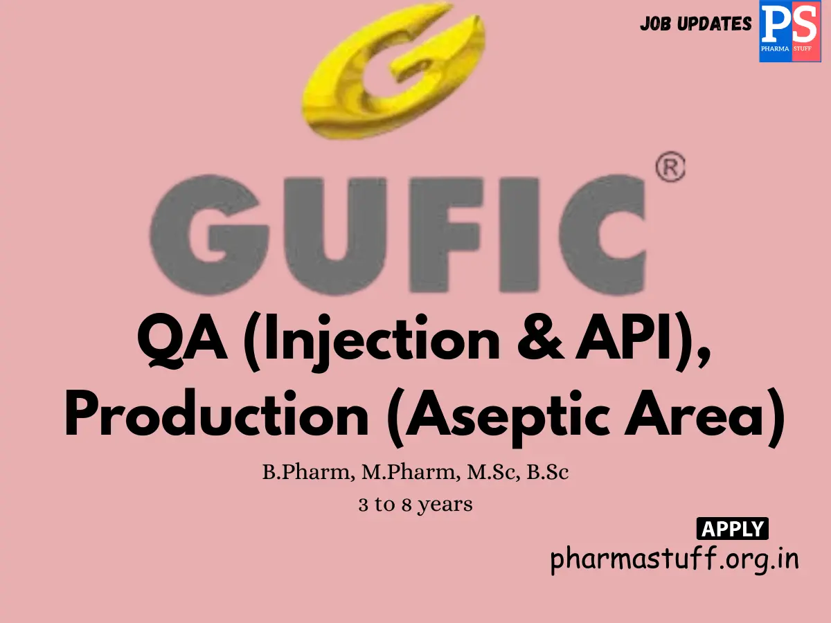 Gufic Biosciences Hiring QA Production Officers